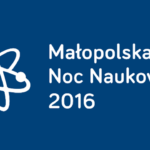 Małopolska Noc Naukowców 2016