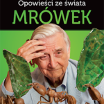 Opowieści ze świata mrówek